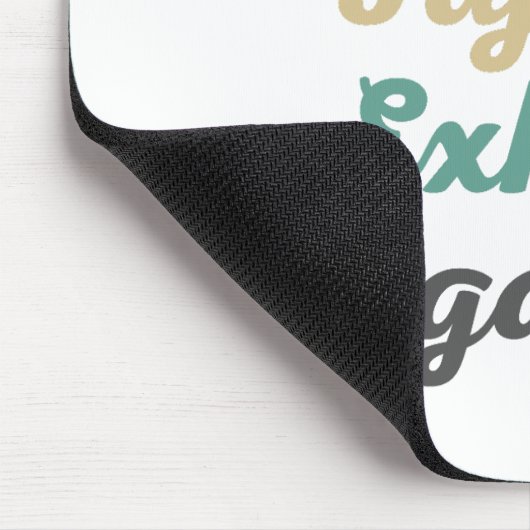 Inhale Fajitas Exhale Negativity Mouse Pad Mousepad (Ecke)