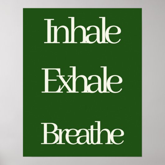Inhalieren der Exhale-Atmung Entspannend Poster (Vorne)