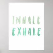 Inhalieren eines grünen Plakats für die Exhale Poster (Vorne)