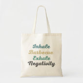 Inhalieren von Barbecue Exhale Negativity Shopping Tragetasche (Vorne)