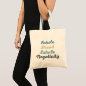 Inhalieren von Brot Exhale Negativativity Shopping Tragetasche (Vorderseite (Produkt))