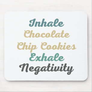 Inhalieren von Schokolade Chip Cookies Exhale Nega Mousepad