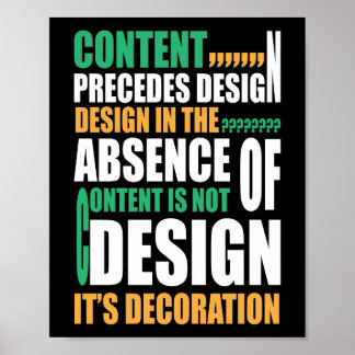 Inhalt geht vor Design Design ohne Inhalt Poster
