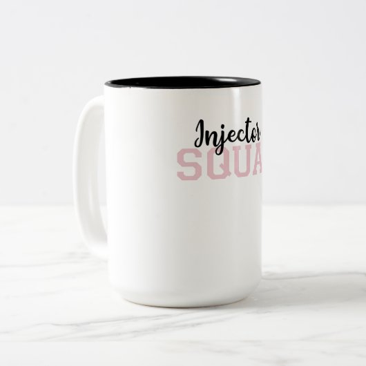 Injector Squad Med Spa Cosmetic Injector Zweifarbige Tasse (Vorderseite Links)