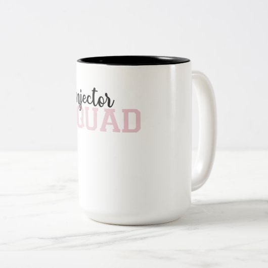 Injector Squad Med Spa Cosmetic Injector Zweifarbige Tasse (VorderseiteRechts)