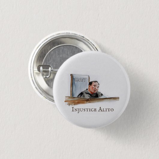 Injustice Sam Alito Button (Vorne & Hinten)