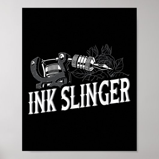Ink Slinger - Tattoo Artist Poster (Vorne)