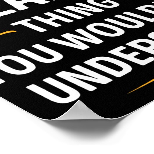 Inked Creation - Its A Reana Thing You Wouldn't Un Poster (Ecke)