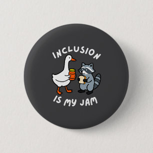 Inklusion ist mein Ding Lustige Gans Waschbär Auti Button