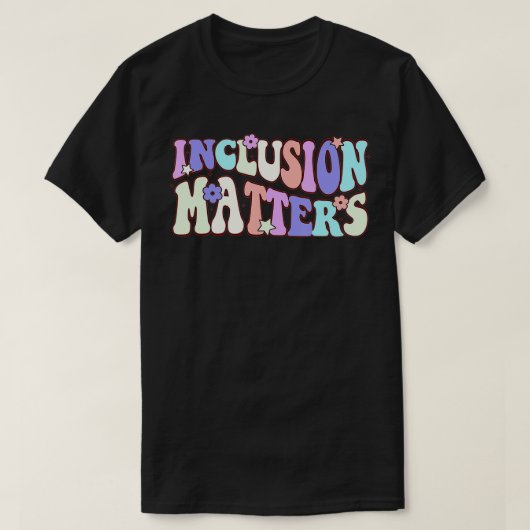 Inklusion Matterss Special Education Autism Awaren T-Shirt (Design vorne)
