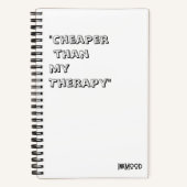 InkMood: "Billiger als meine Therapie" Notizblock (Vorderseite)