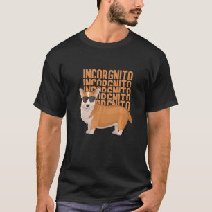 Inkognito Corgi mit Sonnenbrille Corgi-Outfit Corg T-Shirt