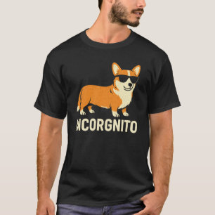 Inkognito Lustiges Corgi-Hundefan-Design T-Shirt