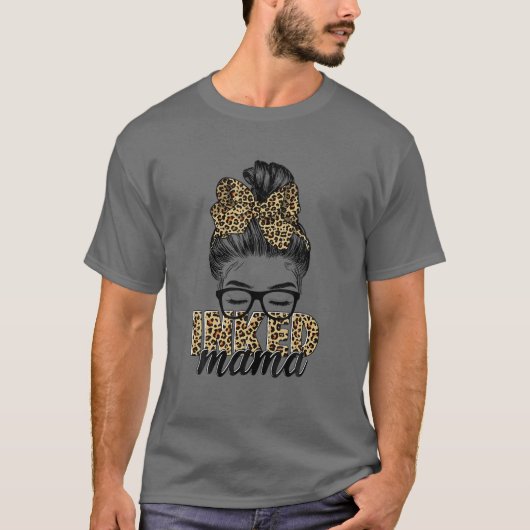 Inkoked Mama Messy Bun Mama Leopard Tätowierte Mam T-Shirt (Vorderseite)