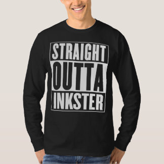 Inkster - Straight Outta Inkster 1 T-Shirt