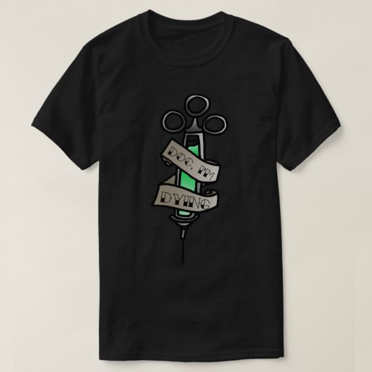 INKStyle_s Doc, I_sm Dying_s Brompton Cocktail Lyr T-Shirt (Design vorne)