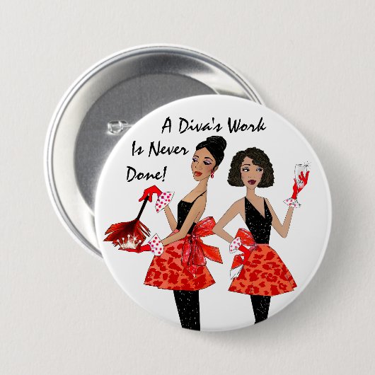 "Inländische Divas" - Ein Diva's Werk ist nie geta Button (Vorne & Hinten)