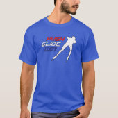 Inline Speed Skaten Push, Glide, Win Design T-Shirt (Vorderseite)