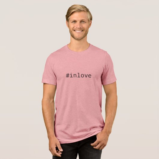 #inlove (oder YOUR text) custom Tri-Blend Shirt (Vorderseite voll)