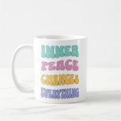 Inner Peace Changes Everything Kaffeetasse (Links)