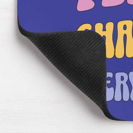 Inner Peace Changes Everything Mousepad (Ecke)