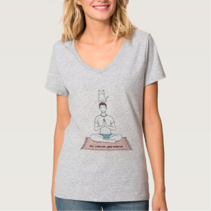 Innere Ruhe, äußere Katze T-Shirt