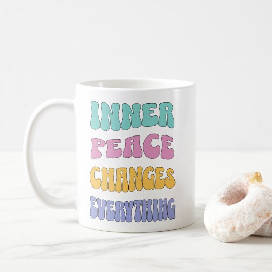 Innere Ruhe verändert alles Kaffeetasse (Mit Donut)