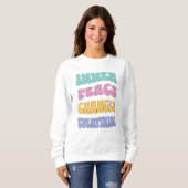 Innere Ruhe verändert alles Sweatshirt (Vorne ganz)