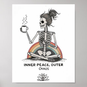 Innerer Frieden Äußeres Chaos Skelett Kaffee Hallo Poster