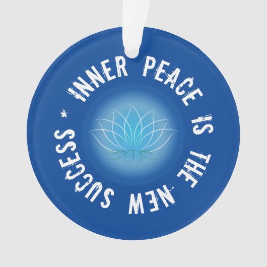 Innerer Frieden ist das neue Erfolgsziffer Ornament (Vorderseite)