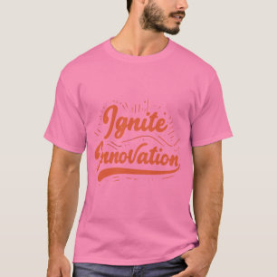 Innovation anregen T-Shirt