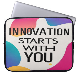 Innovation beginnt bei dir laptopschutzhülle
