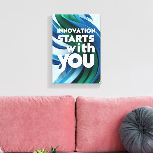 Innovation beginnt mit der Option 2 Leinwanddruck (Insitu (Wohnzimmer))