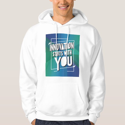 Innovation beginnt mit Ihnen 3 Hoodie (Vorderseite)