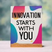 Innovation beginnt mit Ihnen Acrylschild (Neutral)