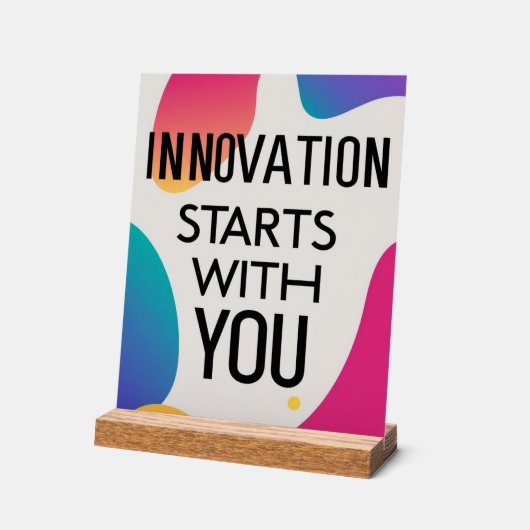 Innovation beginnt mit Ihnen Acrylschild (Winkel)