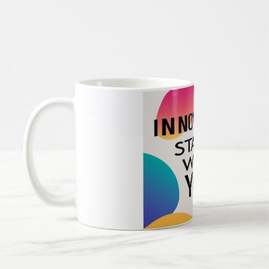 Innovation beginnt mit Ihnen Kaffeetasse (Links)