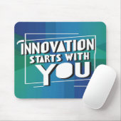 Innovation beginnt mit Ihnen Option 3 Mousepad (Mit Mouse)