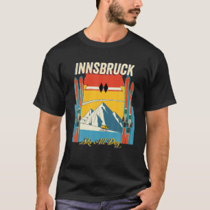 Innsbruck Österreich Ski den ganzen Tag - Retro Vi T-Shirt