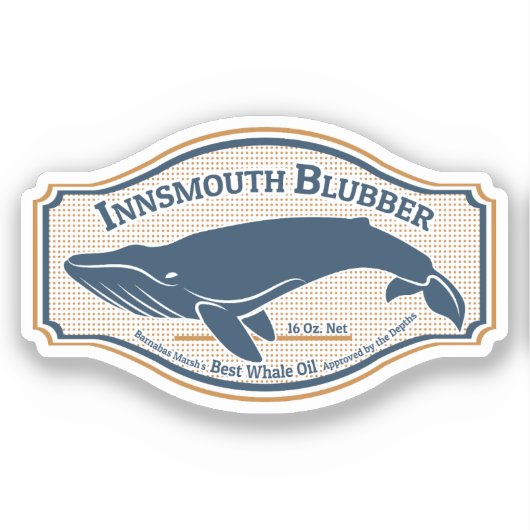 Innsmouth Blubber Whale Oil Aufkleber (Vorderseite)