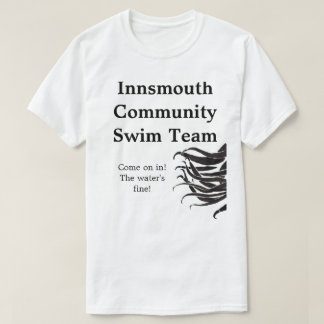 Innsmouth Gemeinschaftsswim-Team-Shirts T-Shirt