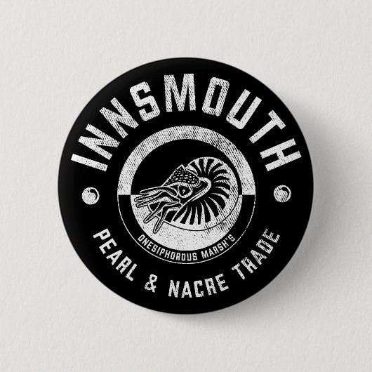 Innsmouth Marsh's Pearl Trade Lovecraft Button (Vorderseite)