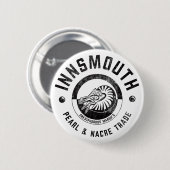 Innsmouth Marsh's Pearl Trade Lovecraft Button (Vorne & Hinten)