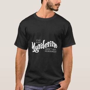 Ino Bleibe T-Shirt