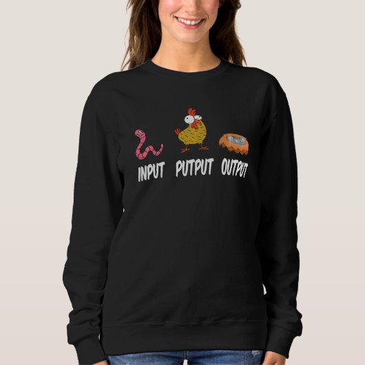 Input Putput Output I Bauer Wurm Landwirtschaftshü Sweatshirt (Vorderseite)