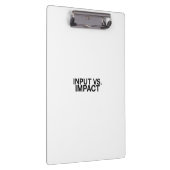 Input vs. Impact Professional Clipboard Klemmbrett (Rechts)
