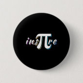 Ins-pi-re - Math Lovers' Math Teachers Pi Day Button (Vorderseite)