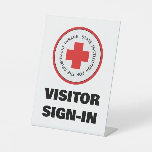 Insane Asylum Halloween-Besucher unterschreiben Sockelschild (Vorderseite)