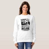 Insane Running Sweatshirt (Vorne ganz)