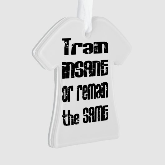 Insane trainieren oder bleiben gleich ornament (Vorderseite)